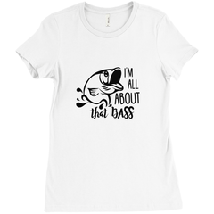 I'm All About That Bass Women's T-Shirt