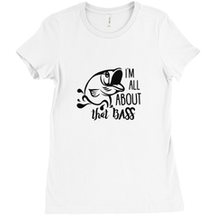 I'm All About That Bass Women's T-Shirt