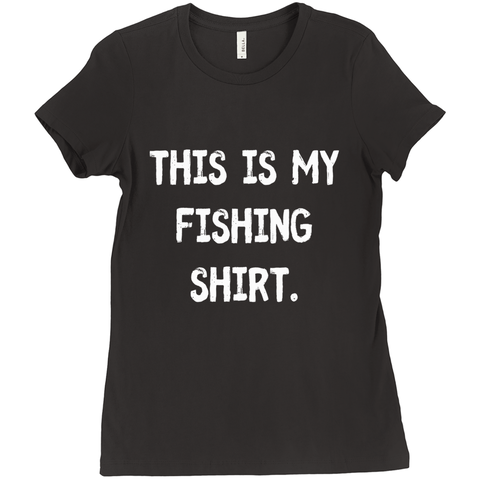 This Is My Fishing Shirt Women's T-Shirt