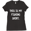 Image of This Is My Fishing Shirt Women's T-Shirt