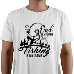 Dad Is My Name Fishing Is My Game Men's T-Shirt
